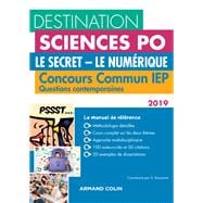 Destination Sciences Po - Le Secret, Le Numérique - Concours commun IEP