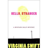 Hello, Stranger