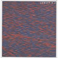 Lewitt X 2: Structure And Line And Selections from the Lewitt Collection