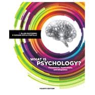 Bundle: What is Psychology?: Foundations, Applications, and Integration, Loose-Leaf Version, 4th + MindTap Psychology, 1 term (6 months) Printed Access Card