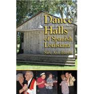 The Dance Halls of Spanish Louisiana