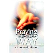 Praying the Right Way