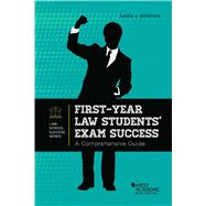 First-Year Law Students' Exam Success(Academic and Career Success Series)