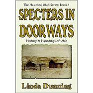 Specters in Doorways