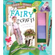 Fairy Crafts Green & Groovy