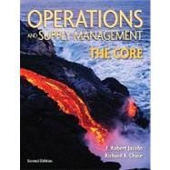 Operations and Supply Management:  The Core