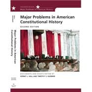 Major Problems in American Constitutional History Documents and Essays