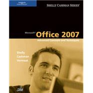 Microsoft Office 2007 : Advanced Concepts and Techniques