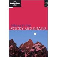 Lonely Planet Hiking in the Rocky Mountains