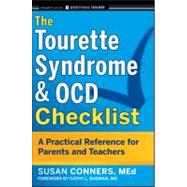 The Tourette Syndrome and OCD Checklist A Practical Reference for Parents and Teachers