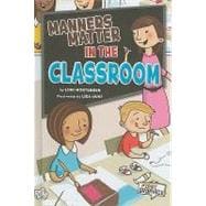 Manners Matter in the Classroom