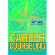 Career Counseling: Holism, Diversity, and Strengths