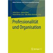 Professionalität Und Organisation