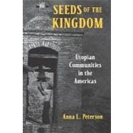 Seeds of the Kingdom Utopian Communities in the Americas