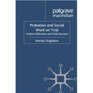 Probation and Social Work on Trial