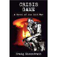 Crisis Game