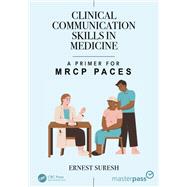 Clinical Communication Skills in Medicine