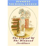 The Legend of the Diamond Necklace