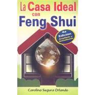 La casa ideal con Feng-Shui/ The ideal home with Feng Shui