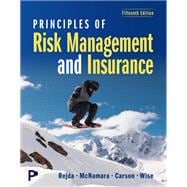 Principles of Risk Management and Insurance [Rental Edition]