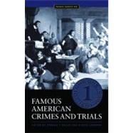 Famous American Crimes And Trials