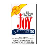The Joy of Cooking Standard Edition The All-Purpose Cookbook