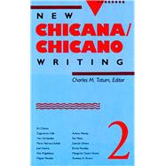 New Chicana/Chicano Writing 2