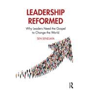 Leadership Redeemed: An integrative approach to leadership from the Gospel-centred and research perspectives