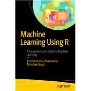 Machine Learning Using R