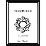Among the Sioux