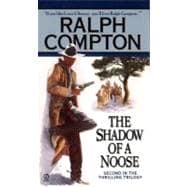 Ralph Compton the Shadow of a Noose