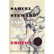 Samuel Steward and the Pursuit of the Erotic