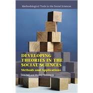 Developing Theories in the Social Sciences