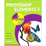 Photoshop Elements 5 in Easy Steps