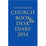 The Canterbury Church Book & Desk Diary 2014