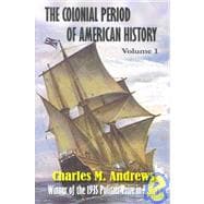 The Colonial Period of American History