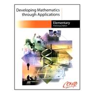 Developing Mathematics Through Applications: Elementary Prelimary Edition