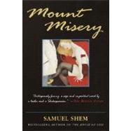Mount Misery A Novel