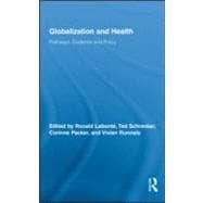 Globalization and Health: Pathways, Evidence and Policy