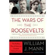 The Wars of the Roosevelts