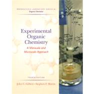 Experimental Organic Chemistry A Miniscale and Microscale Approach