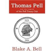 Thomas Pell and the Legend of the Pell Treaty Oak