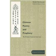 Chinese Poetry And Prophecy