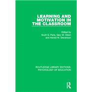 Learning and Motivation in the Classroom