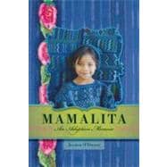 Mamalita An Adoption Memoir