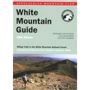 AMC White Mountain Guide, 28th; Hiking trails in the White Mountain National Forest