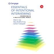 Essentials of Intentional Interviewing: Counseling in a Multicultural World