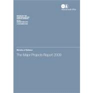 The Major Projects Report 2009