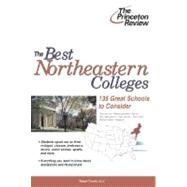 Best Northeastern Colleges 2003-2004 : 135 Great Schools to Consider
