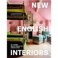 New English Interiors At Home with Today's Creatives